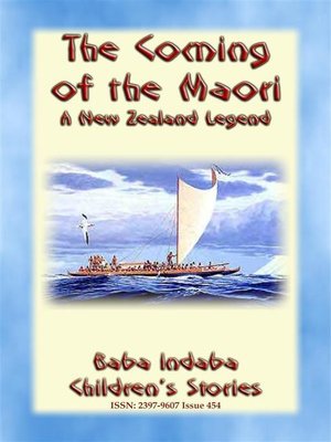 cover image of THE COMING OF THE MAORI--A Legend of New Zealand